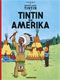 Cliquez pour agrandir et voir les détails de : Tintin en Amerika