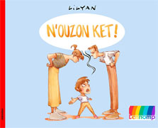 Cliquez pour agrandir et voir les d&eacute;tails de : N'ouzon ket !